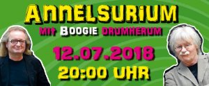 Annelsurium mit Boogie drumherum- Kabarett mit Ulf Annen